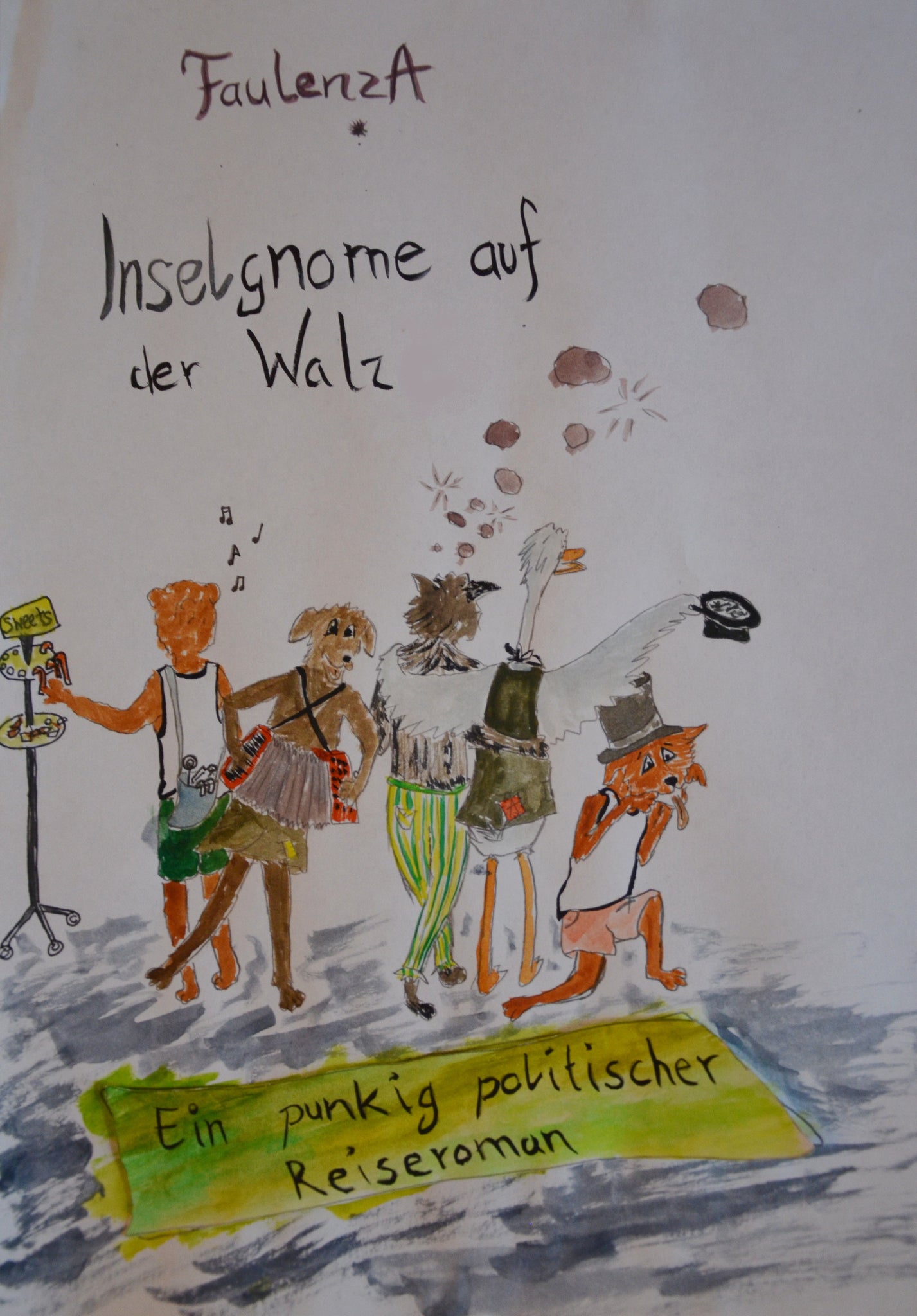 FaulenzA - Inselgnome auf der Walz